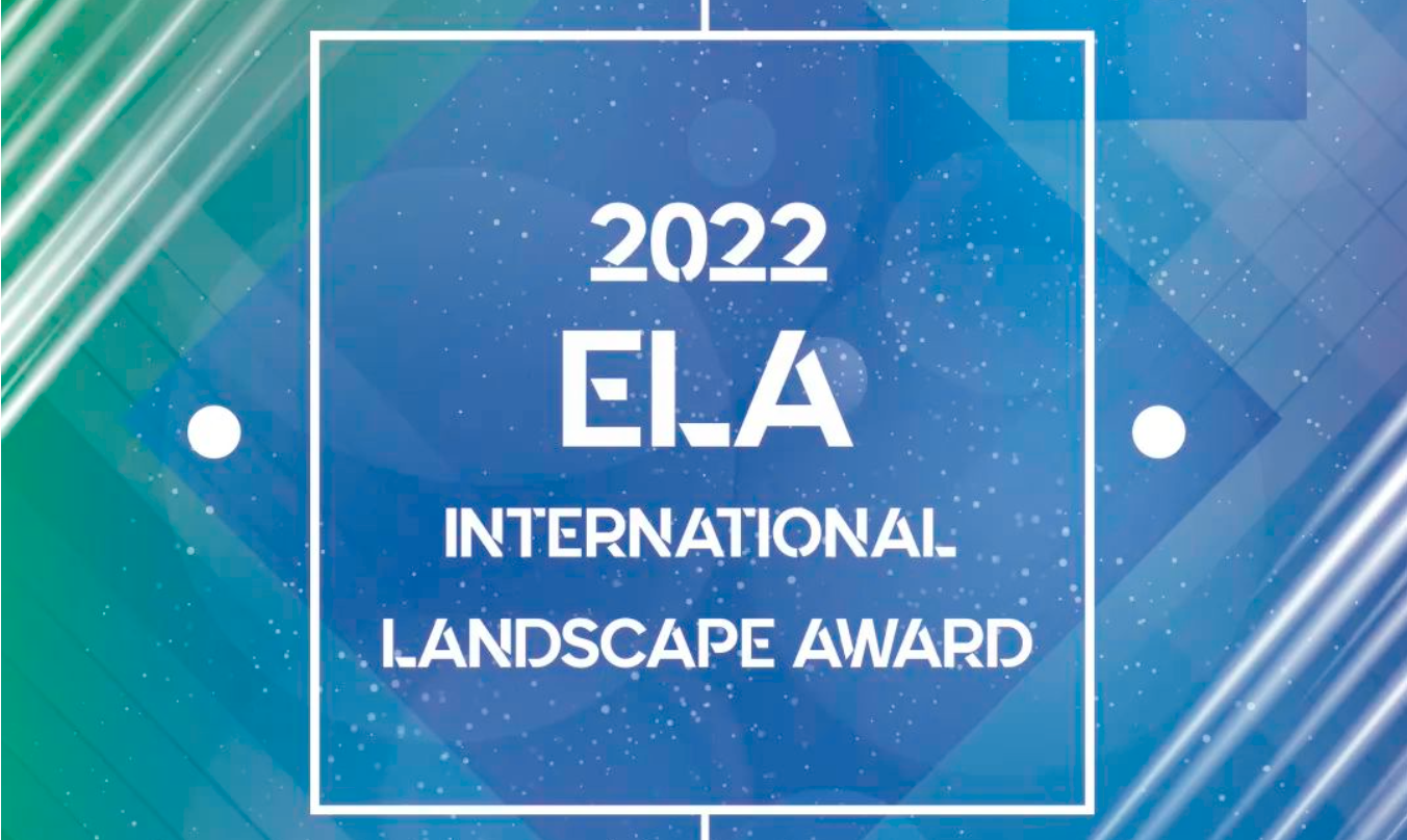2022年第六届ELA国际景观大奖入围终评名单公布 